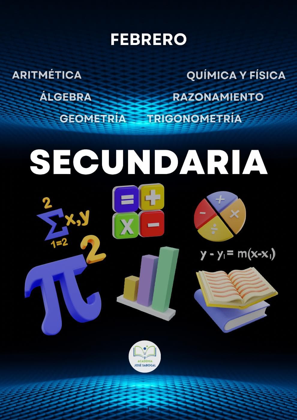 Carátula del libro: Secundaria Matemática - Febrero 2025 de la Academia José Sabogal