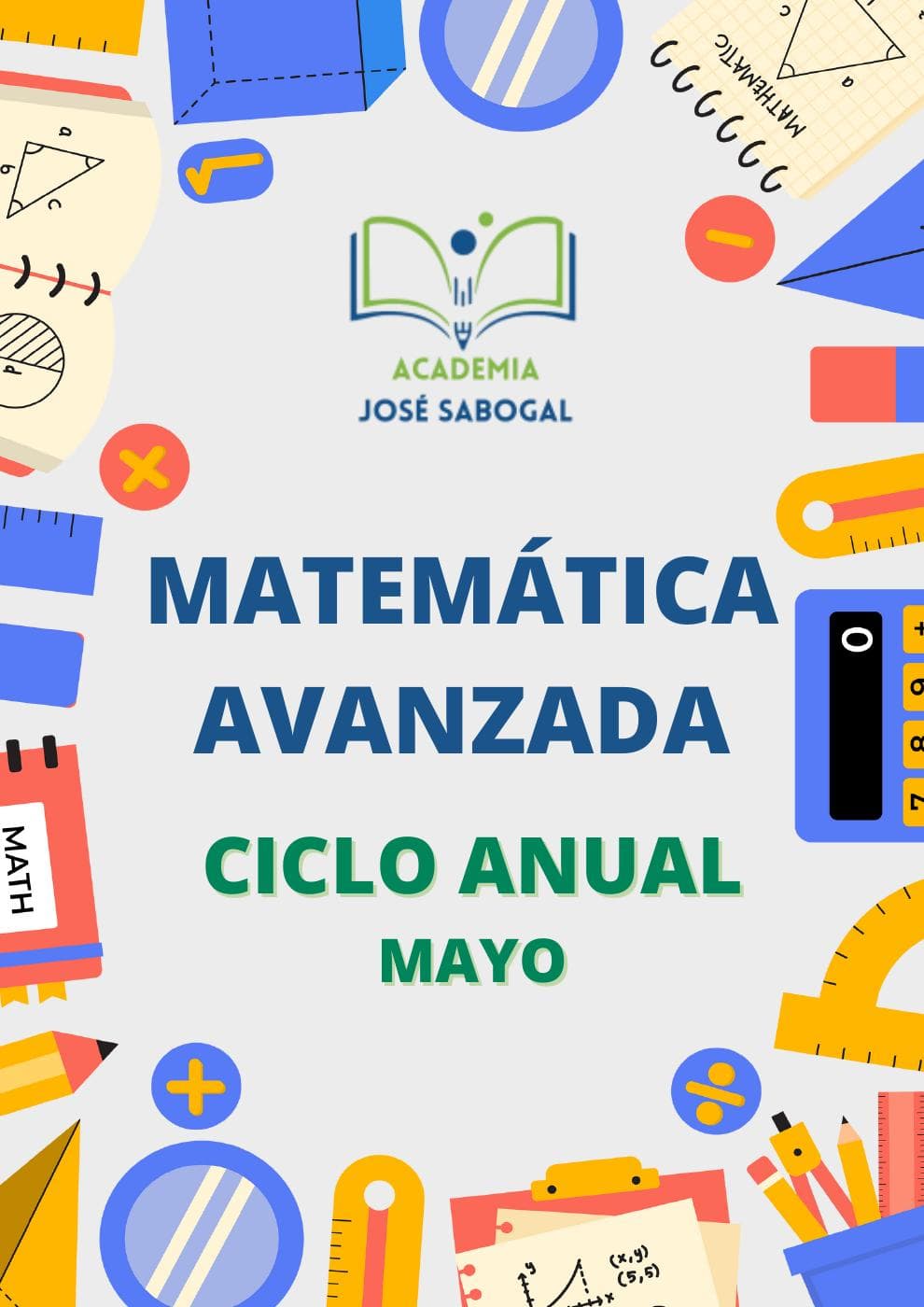 Carátula del libro: Matemática Avanzada - Mayo 2024 de la Academia José Sabogal