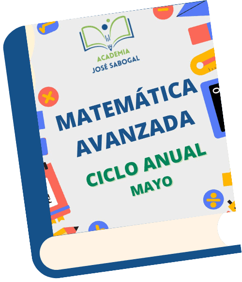Libro de Matemática Avanzada - Mayo 2024 de la Academia José Sabogal